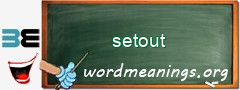 WordMeaning blackboard for setout